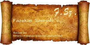 Fazekas Szervác névjegykártya